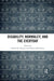 Disability, Normalcy, and the Everyday by Gareth M. Thomas