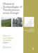 Historical Archaeologies of Transhumance Across Europe by Eugene Costello