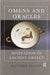 Omens and Oracles: Divination in Ancient Greece by Matthew Dillon