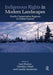 Indigenous Rights in Modern Landscapes: Nordic Conservation Regimes in Global Context by Lars Elenius