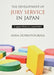 The Development of Jury Service in Japan: A Square Block in a Round Hole? by Anna Dobrovolskaia