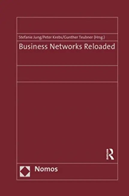 Business Networks Reloaded by Peter Krebs