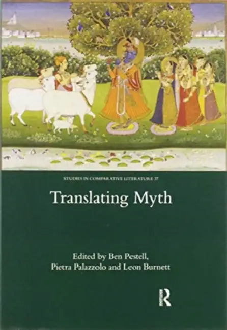 Translating Myth by Pestell Ben