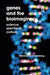 Genes and the Bioimaginary: Science, Spectacle, Culture by Deborah Lynn Steinberg