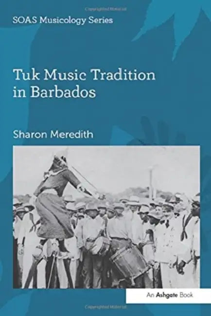 Tuk Music Tradition in Barbados by Meredith Sharon