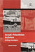 Israeli-Palestinian Activism: Shifting Paradigms by Alexander Koensler