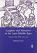 Laughter and Narrative in the Later Middle Ages: German Comic Tales C.1350-1525 by Sebastian Coxon