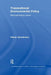 Transnational Environmental Policy: Reconstructing Ozone by Reiner Grundmann