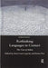 Rethinking Languages in Contact: The Case of Italian by Anna-Laura Lepschy