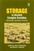 Storage in Ancient Complex Societies: Administration, Organization, and Control by Linda R. Manzanilla