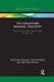 The Malaysian Banking Industry: Policies and Practices After the Asian Financial Crisis by Rozaimah Zainudin