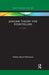 Jungian Theory for Storytellers: A Toolkit by Helena Bassil-Morozow