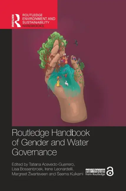 Routledge Handbook of Gender and Water Governance by Tatiana Acevedo-Guerrero