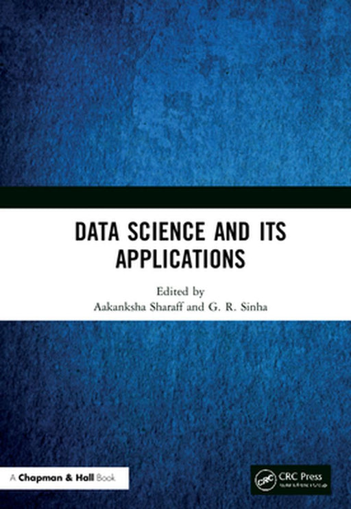 Data Science and Its Applications by 