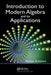 Introduction to Modern Algebra and Its Applications by Nadiya Gubareni