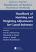 Handbook of Matching and Weighting Adjustments for Causal Inference by José R. Zubizarreta