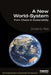 A New World-System: From Chaos to Sustainability by Reid