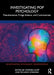 Investigating Pop Psychology by Hupp, Stephen