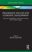 Progressive Policies for Economic Development: Economic Diversification and Social Inclusion After Climate Change by Alfredo Saad-Filho