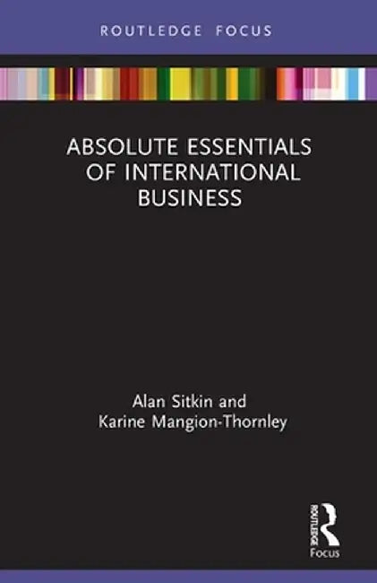 Absolute Essentials of International Business by Alan Sitkin