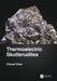 Thermoelectric Skutterudites by Ctirad Uher