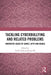Tackling Cyberbullying and Related Problems: Innovative Usage of Games, Apps and Manga by Yuichi Toda