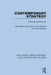 Contemporary Strategy: Theories and Policies by John Baylis