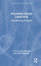 Innovative School Leadership: Transforming Practices by Gill Richards