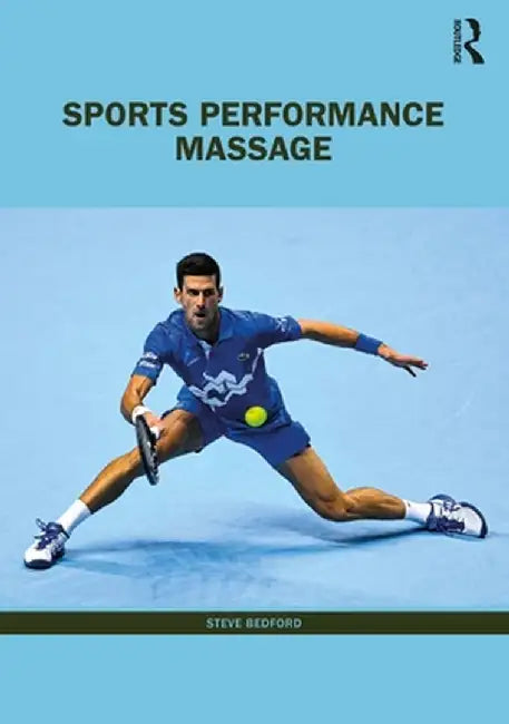 Sports Performance Massage by Steve Bedford