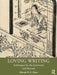Loving Writing by SHAW, Brian