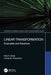 Linear Transformation: Examples and Solutions by Nita H. Shah