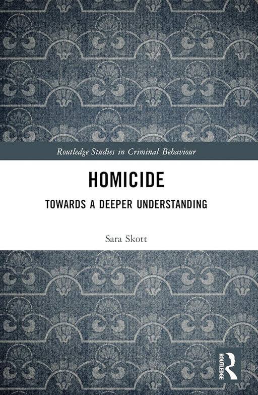 Homicide: Towards a Deeper Understanding by Skott/Sara