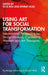 Using Art for Social Transformation by Bos, Eltje