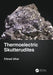 Thermoelectric Skutterudites by Ctirad Uher