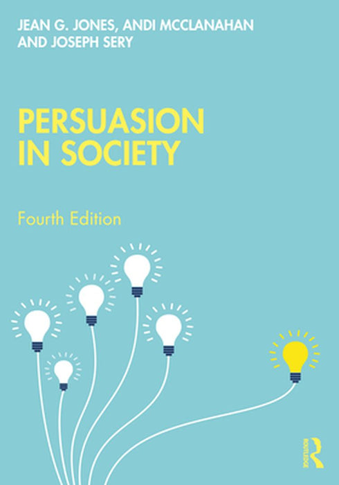 Persuasion in Society by Jean G. Jones