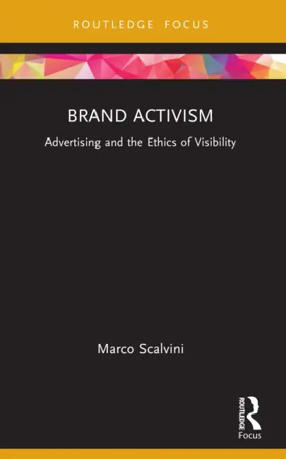 Brand Activism by Marco Scalvini