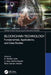 Blockchain Technology: Fundamentals, Applications, and Case Studies by E. Golden Julie