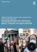 Foundations of Critical Race Theory in Education by Taylor, Edward