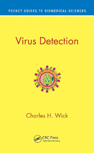 Virus Detection by Wick, Charles H.