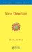 Virus Detection by Wick, Charles H.