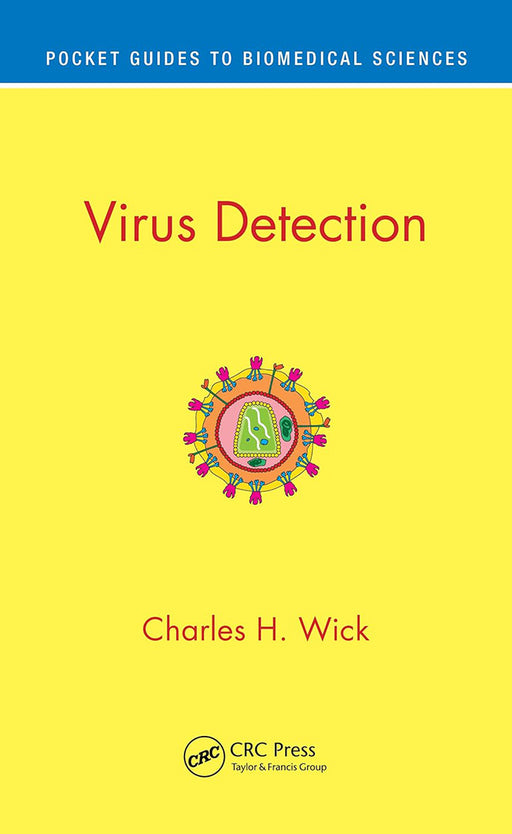 Virus Detection by Wick/Charles H.