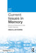 Current Issues in Memory: Memory Research in the Public Interest by Jan Rummel