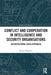 Conflict and Cooperation in Intelligence and Security Organisations: An Institutional Costs Approach by James Thomson