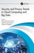 Security and Privacy Trends in Cloud Computing and Big Data by Muhammad Imran Tariq