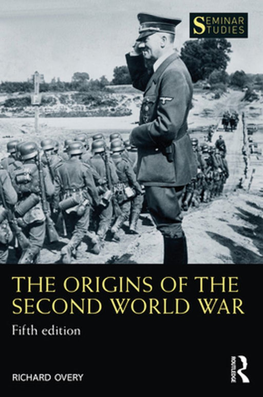 The Origins of the Second World War by Richard Overy