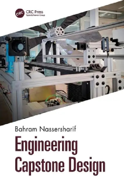 Engineering Capstone Design by Bahram Nassersharif