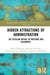 Hidden Attractions of Administration: The Peculiar Appeal of Meetings and Documents by Malin Åkerström