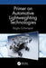Primer on Automotive Lightweighting Technologies by Raghu Echempati