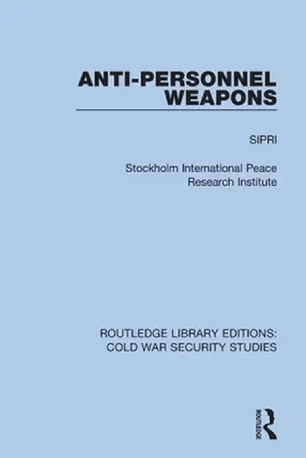 Anti-Personnel Weapons by Sipri