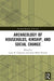 Archaeology of Households, Kinship, and Social Change by Carpenter Lacey B.